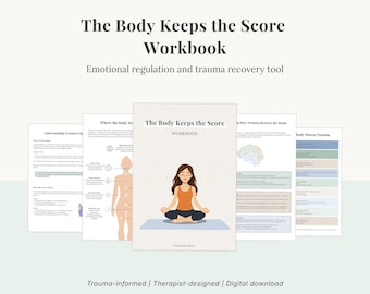 The Body Keeps the Score Workbook | Trauma Healing Printable | Nervous System Regulation | Somatic Therapy Workbook | Emotional Regulation
