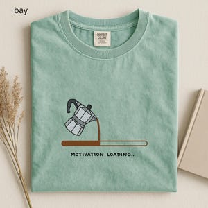 Motivation Loading Coffee Shirt, Funny Programmer Gift, Aesthetic Gamer Tshirt, Software Engineer Tee, Office humor