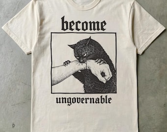 Become Ungovernable Shirt, Funny Cat Biting Hand Graphic Tee, Vintage Silly Cats T-Shirt, Unisex Cotton Gag Gift