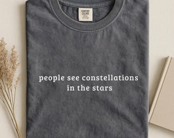 Comfort Colors® "Zero Day" T-Shirt for Mom, "People See Constellations in the Stars" Tee, "Unhinged" Shirt, Weirdcore Clothing, Gen Z Shirt