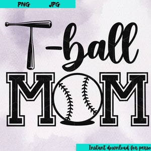 T-Ball Mom Shirt & Decal | Baseball Mom Life Digital Download SVG for Cricut | Instant Download Design
