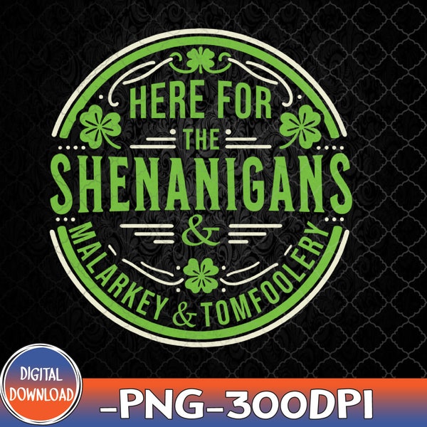 ici pour les magouilles malarkey et tomfoolery st patrick, malarkey png, tomfoolery png, st patrick png, PNG, design par sublimation