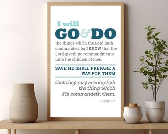 I Will Go and Do {Digital Download} | Book of Mormon | 1 Nephi 3:7 | lds wall art | lds print | lds poster | lds scripture | lds printable