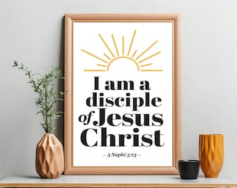 LDS Youth Theme Poster | I am a Disciple of Jesus Christ (Digital Download)