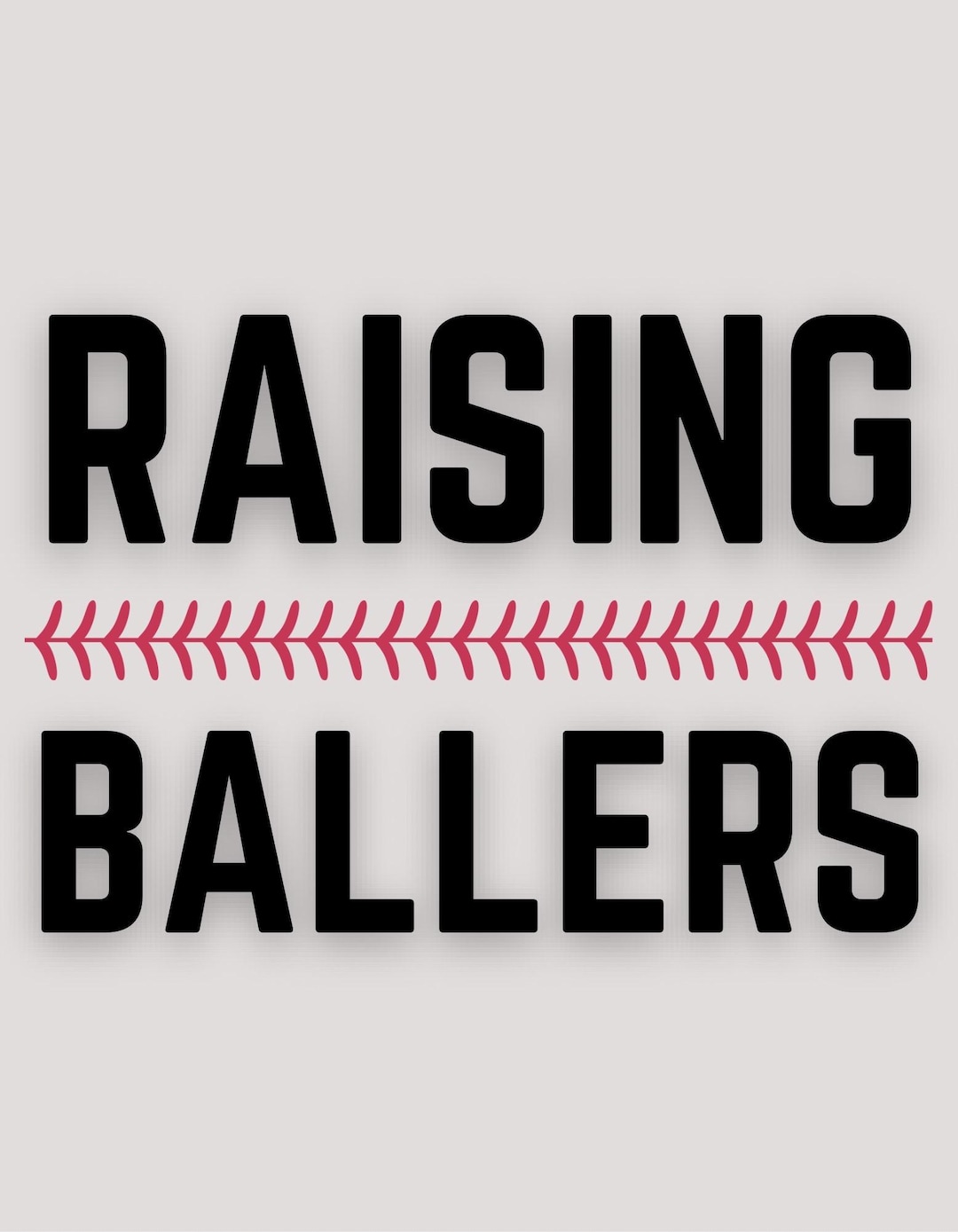 Raising Ballers SVG & PNG - Etsy