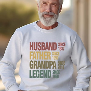 Custom Dad Grandpa Sweatshirt, Father&#39;s Day Shirt, Husband Father Grandpa Legend, Father&#39;s Day Gift, Custom Papa Shirt, Dad Birthday Gift