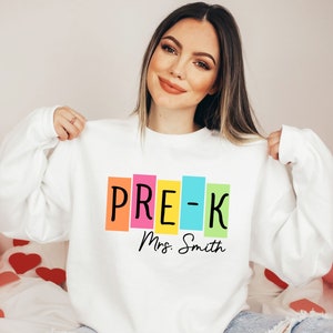Preschool Teacher Sweatshirt, Custom Pre K Teacher Sweater, First Day Of Preschool Sweat, Back To School, Gift Sweatshirt for Teacher&#39;s Day