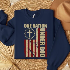 One Nation Under God Sweatshirt: Patriotic Christian USA Flag Sweater