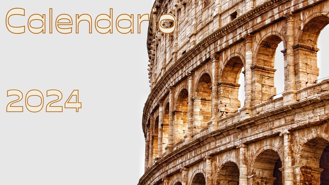 2024 Digital Calendar With Photos of Rome's Monuments. 26 Page Calendar