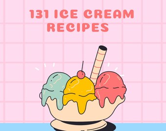 131 Ice cream recipes