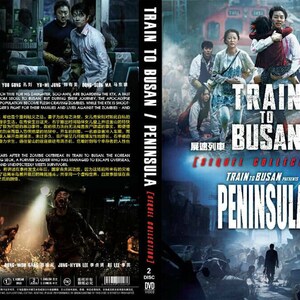 May include: DVD cover art for the Korean zombie horror films Train to Busan and Peninsula. The cover features a train and a group of people running from zombies. The text on the cover reads "Train to Busan / Peninsula [Sequel Collection]" and "Train to Busan Presents Peninsula".