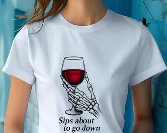 Maglietta scheletro per amanti del vino, sorsi in procinto di scendere, regalo divertente, maglietta scheletro che beve, regalo perfetto per il vino, maglietta umoristica scheletro