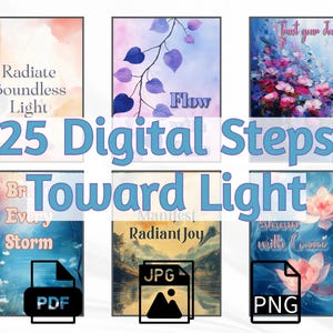25 pasos digitales hacia la luz, tarjetas imprimibles de 5 x 7, PDF, JPG, PNG, descargas digitales de arte mural, afirmaciones diarias positivas