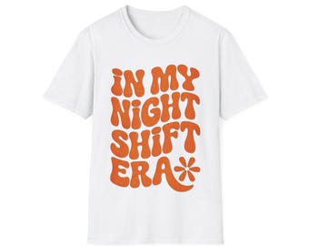 T-shirt À l'époque de mon équipe de nuit, chemise d'infirmière rétro amusante, t-shirt de travailleur médical, cadeau de soins de santé, infirmières et médecins de l'équipe de nuit