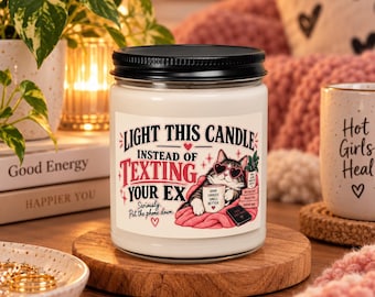 Funny Candle, Breakup Candle, Breakup Gift for Newly Single Friend, Ex Boyfriend Gift, Ex Girlfriend Gift