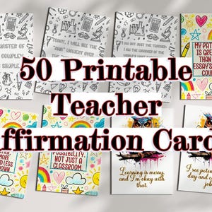 50 druckbare Lehrer Affirmationskarten - 5x7 digitaler Download für Erzieher & Klassenzimmer Motivation, Klassenzimmer Motivation, Unterstützungskarten