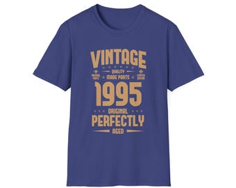 Vintage 1995 T-shirt, Perfectly Aged Limited Tee, Born in 1995