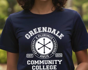 Greendale Community College Shirt, Funny Community TV Show Tee, E Pluribus Anus Shirt, Greendale Logo T-Shirt, Sitcom Fan Gift