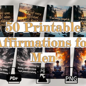 50 affermazioni stampabili per uomini, 5x7 Download digitale PDF JPG PNG, carte di empowerment per la motivazione quotidiana, salute mentale maschile