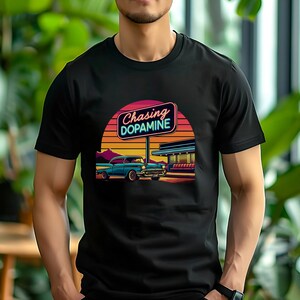 Chasing Dopamine Retro T-Shirt, Unisex, Comfortable Diner T-Shirt, Vintage Car Sunset Tee, ADHD Tees,