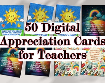 50 Digital Teacher Appreciation Cards, 5x7 PDF PNG JPG, Printable Thank You Cards for Educators, Digital Teacher Cards, Educator Gifts