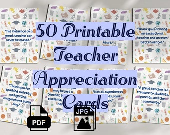 50 Printable Teacher Appreciation Quotes Bundle, 5x7 PDF and JPG - Digital Download for Teacher Gifts Classroom Decor, Inspirational Quotes