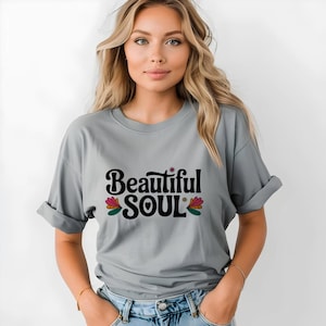 Beautiful Soul Unisex T-Shirt, Inspirational Tee, Gift for Her, Self-Love Apparel, Perfect for Birthdays, Casual Wear, Comfort Colors