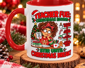 Teacher Christmas Gift, Christmas Teacher Mug, Funny Teacher Coffee Mug, Teacher Fuel Christmas Edition, Christmas Break Gift