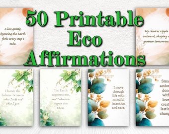 50 Printable Eco Affirmations, Mindful Living Quotes | PDF, JPG, PNG,
