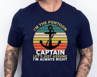 Funny Pontoon Shirt, Pontoon Boat Captain, Retro Vintage Boat, Boating Shirt, Gift for Boat Owner, Pontoon Dad & Grandpa, Lake Lover Shirt
