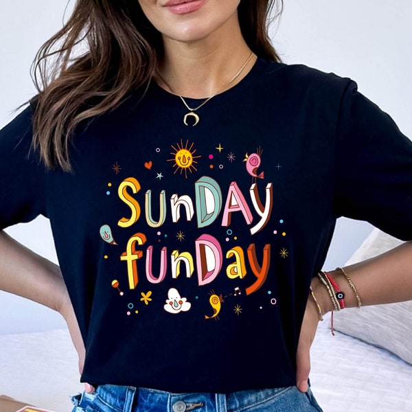 Sunday Funday Tee Shirt