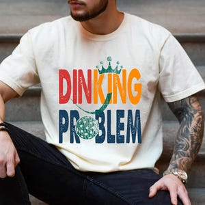 Drinking Problem T-Shirt, Funny Alcohol Shirt, Beer Lover Tee, Drinking Humor Graphic Tee, Party Shirt