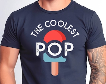 The Coolest Pop Shirt, Dad Gift Tshirt, Best Dad Ever Tee, Fathers Day Gift, Funny Shirt For Dads, Cool Dad Shirt, The Coolest Pop Xmas Gift