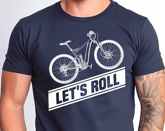 Let's Roll Bike Shirt, Shirt, Bicycle Tshirt, Cyclist Gift Tshirt, Bike Lover Gift Tee