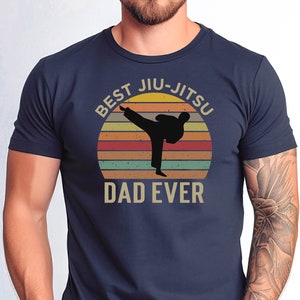Best Jiu-Jitsu Dad Ever Tshirt, Jiu-Jitsu Dad Tshirt, Jiu-Jitsu Dad Father&#39;s Day Tee, Jiu-Jitsu Dad Distressed Design Tee