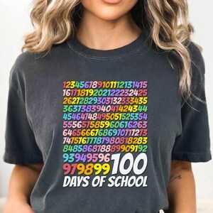 100 Days of School Shirt - 100 Day Shirt - 100th Day Of School Celebration - Gift For Teacher - Student Shirt - Back to School Shirt