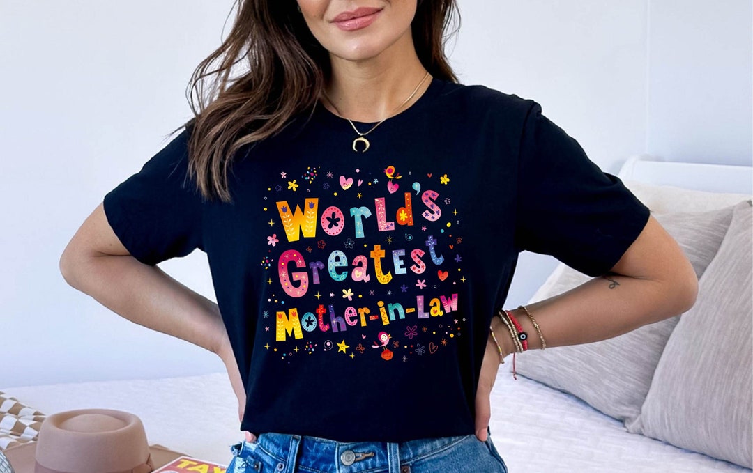 World's Greatest Mother-in-law Tshirt, Gift Shirt From Daughter-in