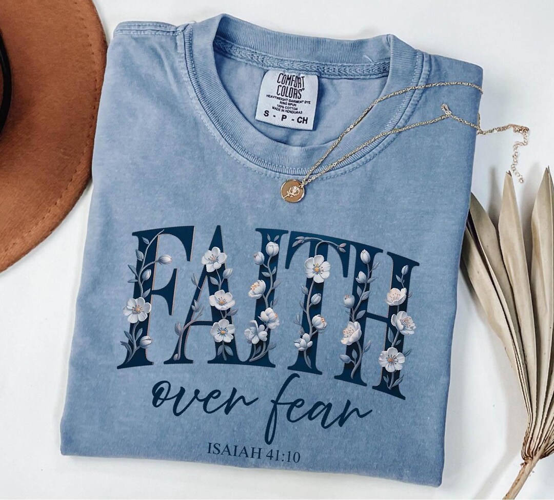 Faith Over Fear Vintage Floral Christian Shirt Christian Gift Shirt ...