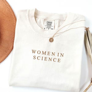 Embroidered Women In Science Shirt- Embroidered Gift Tee-Science Lover Gift- Graduation Tee-Female Scientist Shirts-Gift For Science Teacher