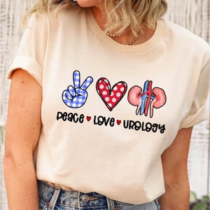 Urology Doctor Tshirt, Urology Peace Heart Love Shirt, Urology Gift Tee, Urology Nurse Tshirt, Urology Appreciation Unisex Tee
