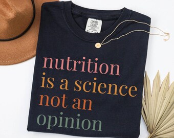 Nutrition is Science T-Shirt – Dietitian Unisex Tee