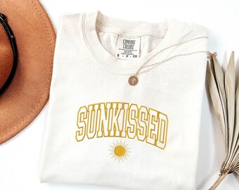 Sunkissed Embroidered Shirt - Summer Shirt - Beach Shirt-Sunkissed Tshirt-Trendy Shirt-Cute Trendy Beach Sun Kissed Tee-Beach Lovers Gift