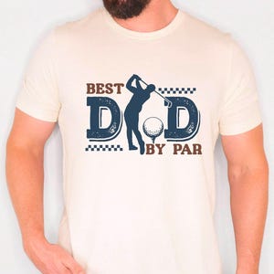 Best Dad By Par Shirt- Golf Dad Shirt- Fathers Day Gift- Golf Shirt- For Dad Cool Dads Club- Golf Lovers Dad Shirts- Trendy Golf Lover Gift