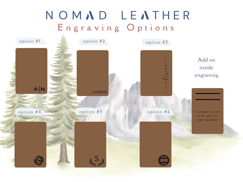 May include: Six different options for engraving on a brown leather journal. The options include a monogram, a name, a quote, a logo, a deer antler, and a simple letter. The text "Add on inside engraving" is also included.