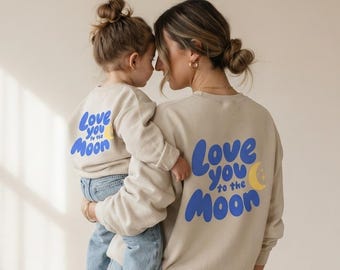 Partnerlook Sweatshirt »Love you to the Moon« aus Bio-Baumwolle mit Backprint I Matching Outfit für Mama & Kind oder die ganze Familie