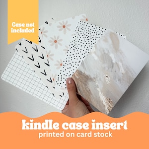 Kindle Case Inserts- neutral themed printed card stock inserts for your kindle e reader clear case- decorate how your ereader