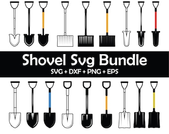 Shovel svg Bundle, Shovel svg, Shovel Clipart, Shovel Silhouette, Shovel Cricut, Shovel Cut File, Digging svg, Garden Equipment svg