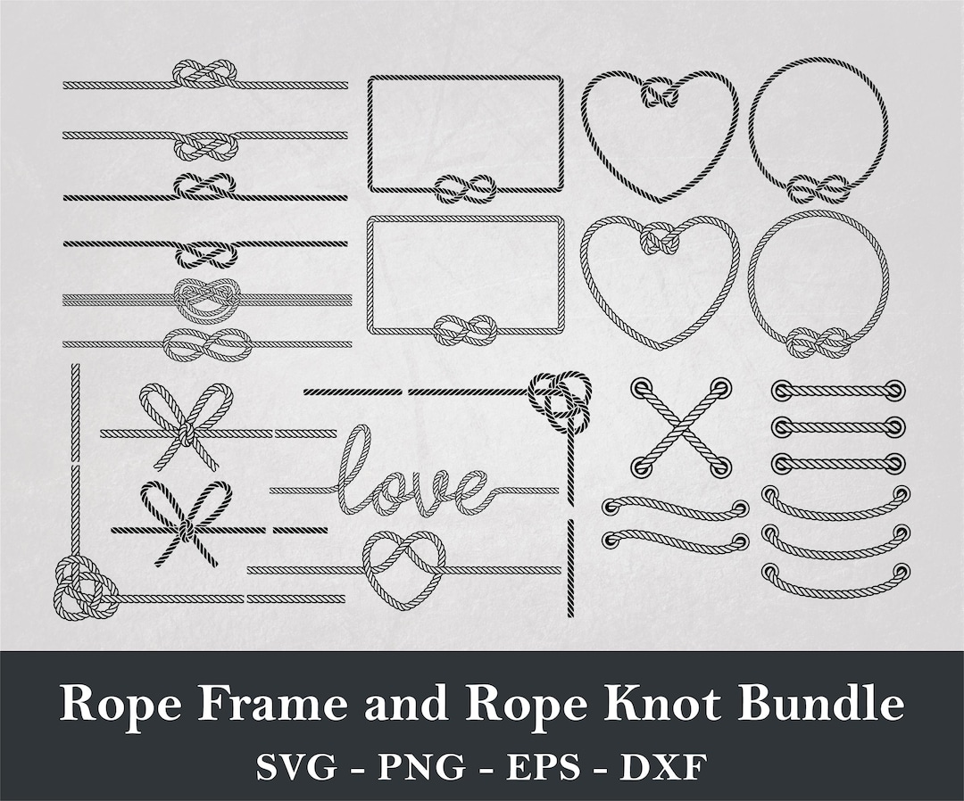 Rope Frame Svg Bundle, Rope Knot Svg Bundle, Rope Svg Bundle, Rope ...