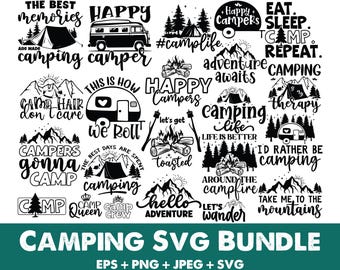 Camping Quotes svg Bundle, Camping Life svg, Outdoor Adventure Cut Files, Camper Life PNG, Camper svg, Hiking Clipart, Summer Camping SVG