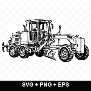 May include: A black and white line art illustration of a motor grader construction vehicle featuring a central operator cabin, large treaded tyres, and a front-mounted grading blade. The text SVG + PNG + EPS is displayed at the bottom.